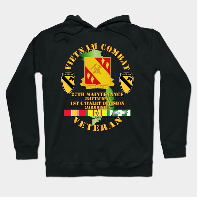 Vietnam Combat Cavalry Veteran w 27th Maint Bn - 1st Cav Div Hoodie by twix123844